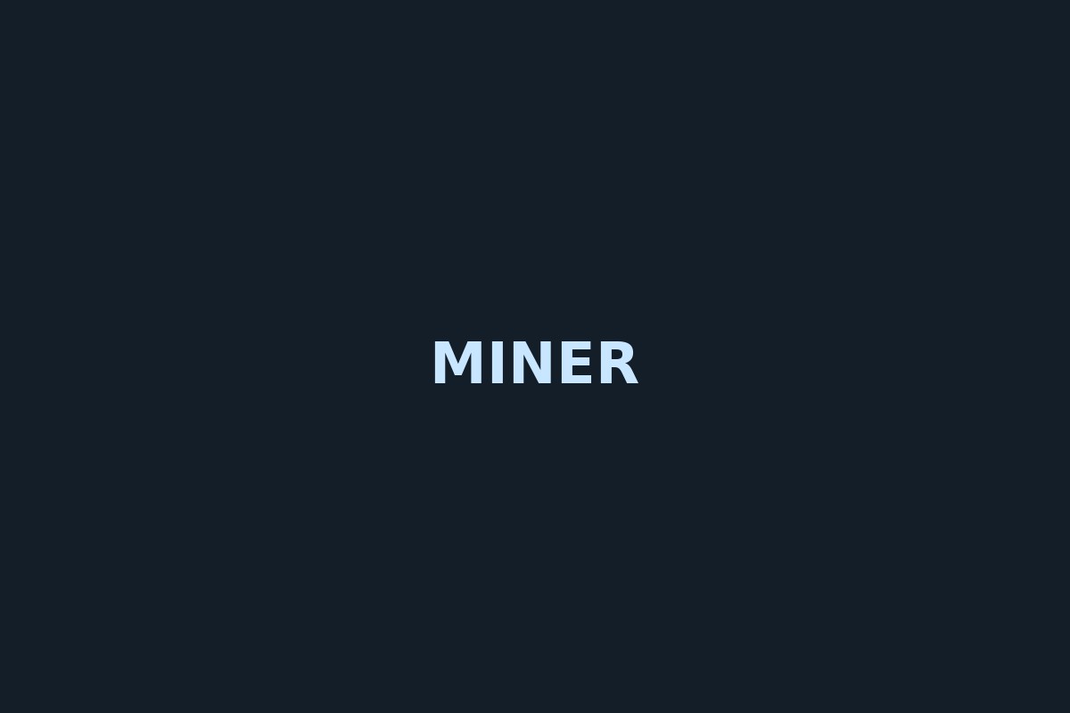 Miner / Mining-Infrastruktur